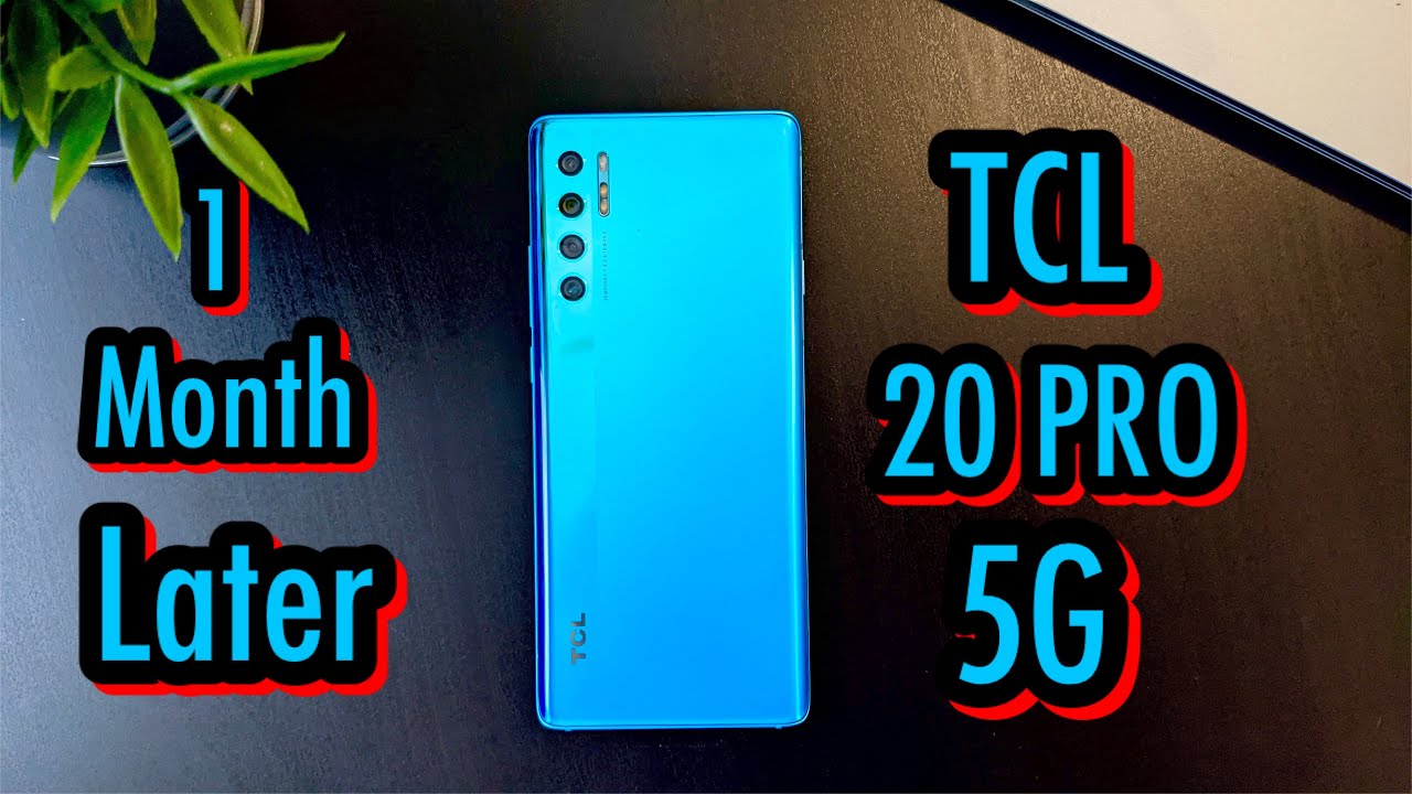 TCL 20 Pro 5G 1 Month Later Review| Sleeper Phone Of 2021