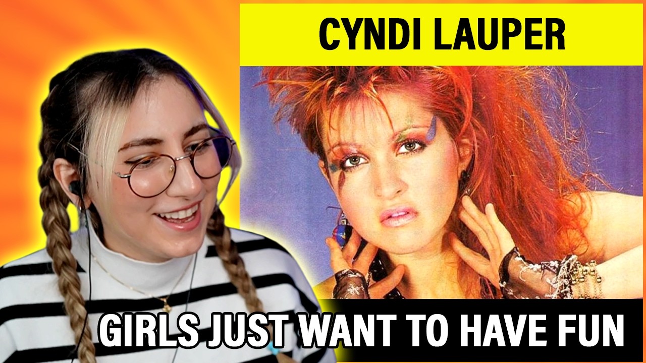 🎉 This Song Is PURE FUN 😱 | Cyndi Lauper - Girls Just Want to Have Fun | Singer Reacts