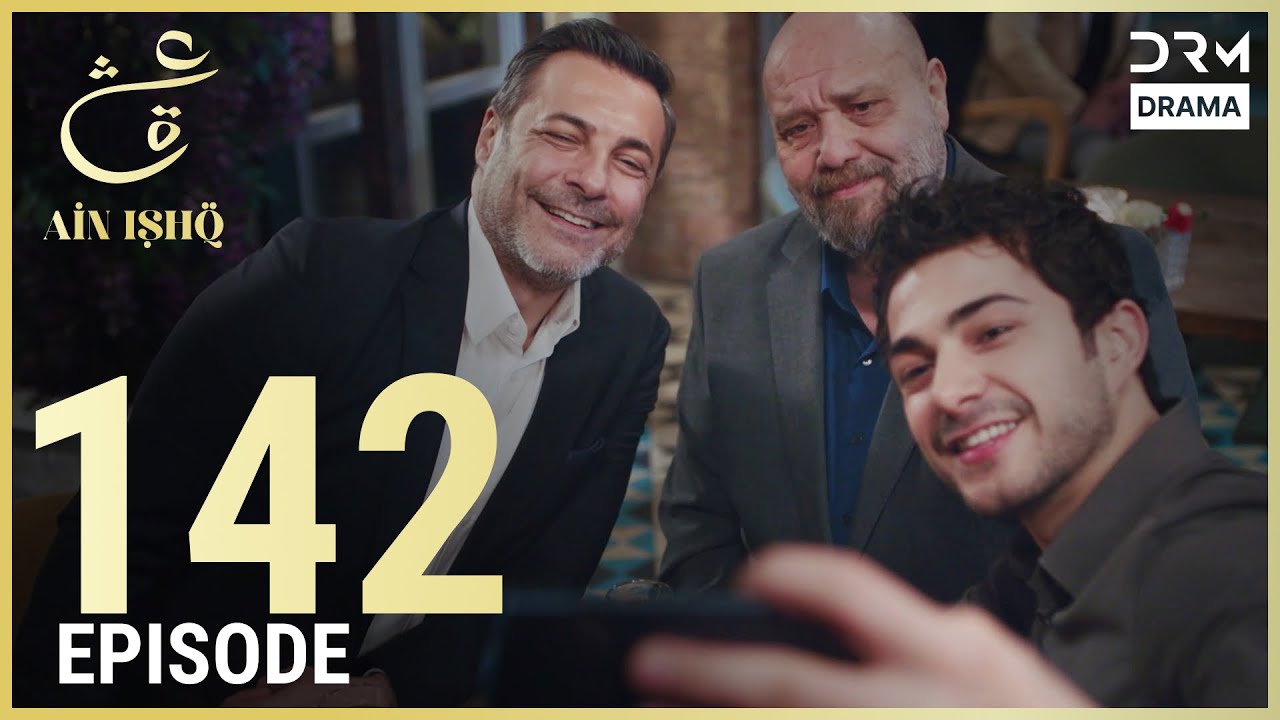 Turkish Drama in Urdu | Ain Ishq | Episode 142 | One Love | UD1O