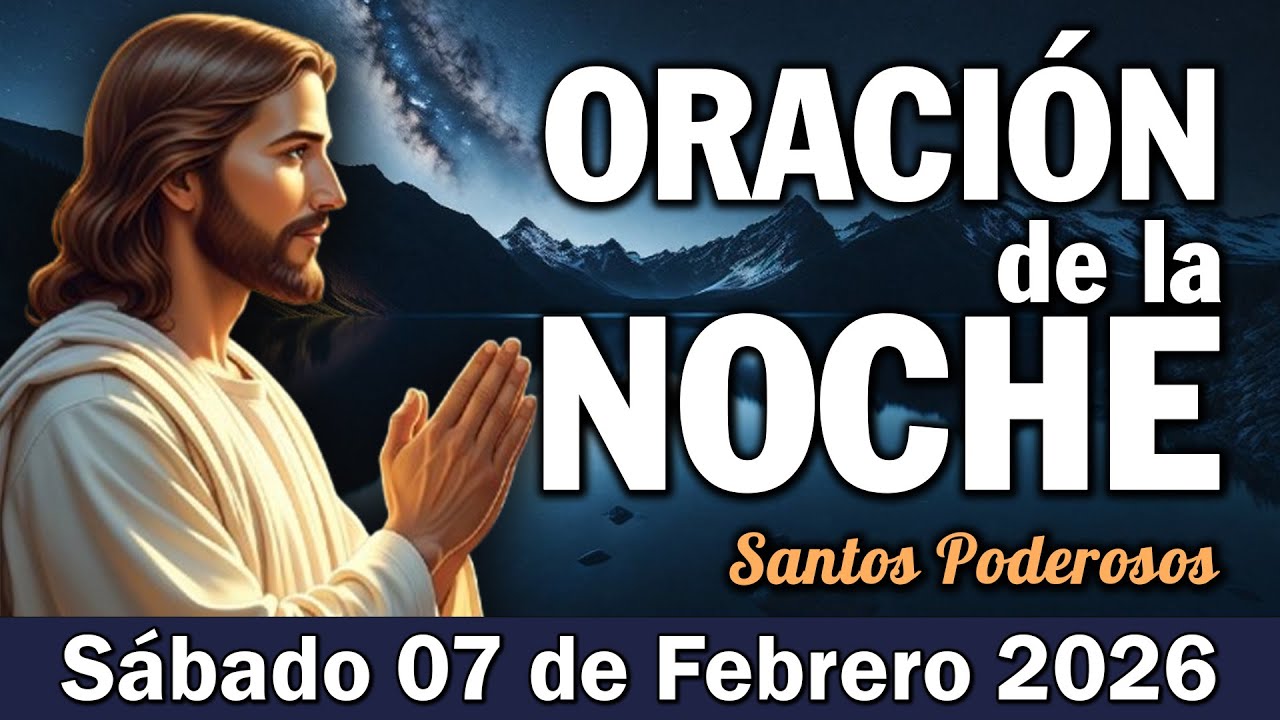 Oración de la Noche I Oración para Descansar Presencia del Señor