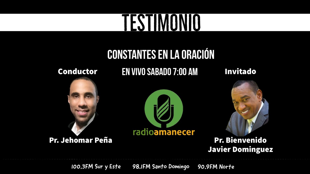Testimonio Bienvenido Javier Dominguez #ContantesenlaOración #PastorJehomarPeña #PastorJehomar