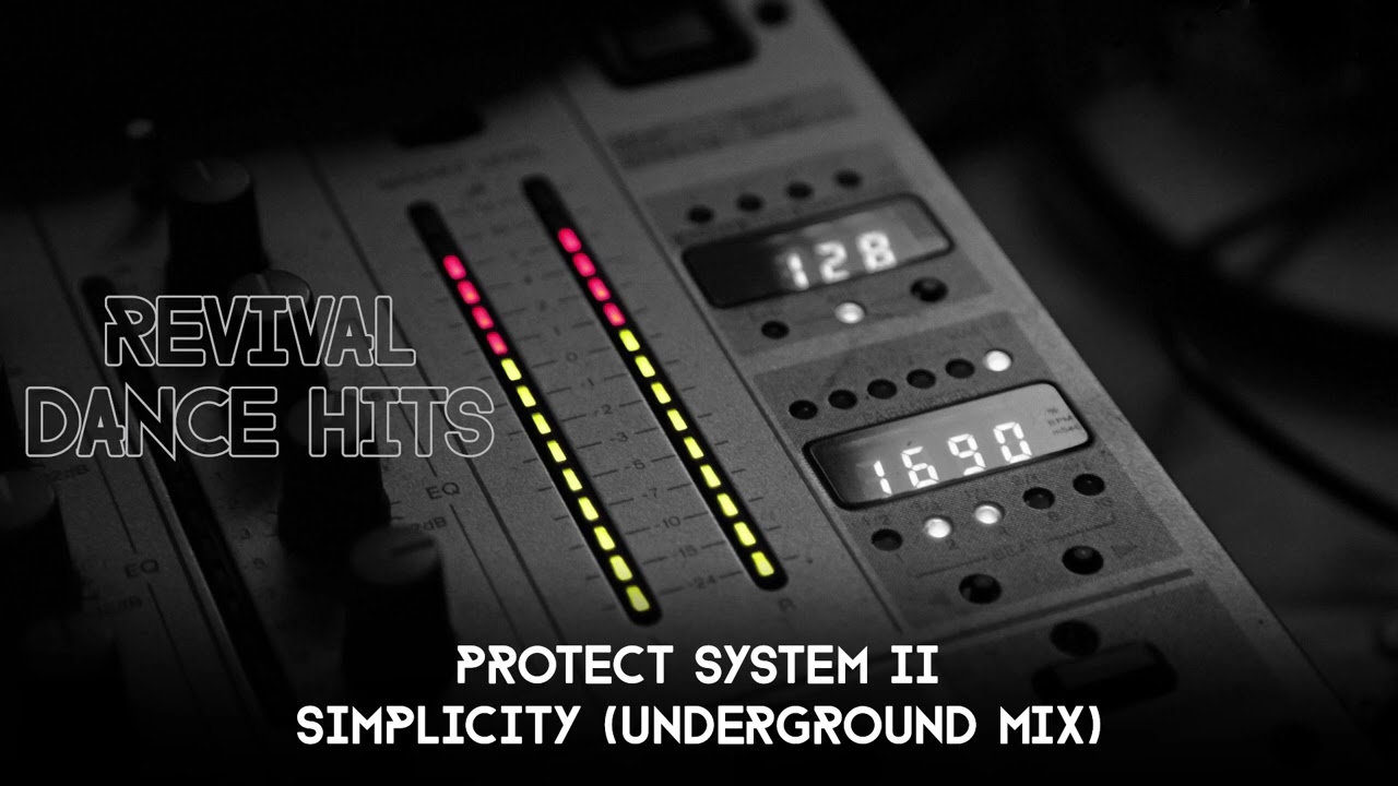 Protect System II - Simplicity (Underground Mix) [HQ]