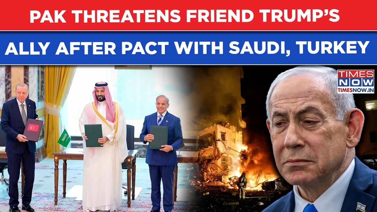 Pakistan Threatens Israel After Saudi-Turkey Defence Pact, Calls For United Muslim Military Front