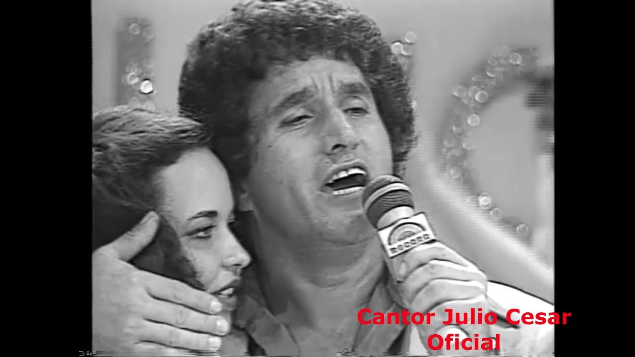 TU - JÚLIO CÉSAR CANTA NO PROGRAMA BARROS DE ALENCAR