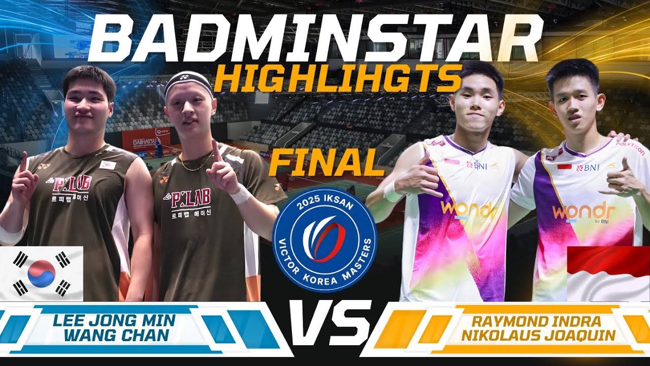 🏸 Final Showdown‼️ MD ~ Lee/Wang vs Indra/Joaquin | IKSAN VICTOR Korea Masters 2025