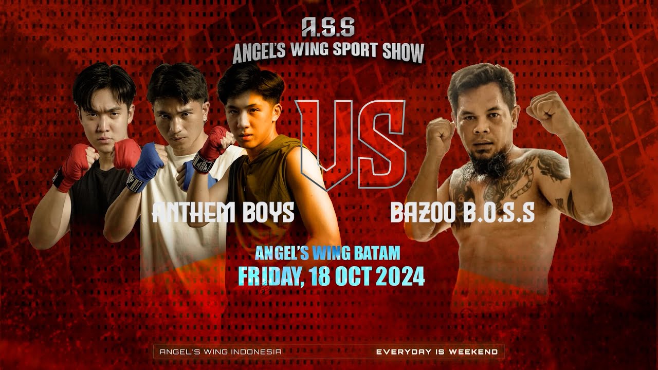 ANGEL'S WING SPORT SHOW - ANTHEM BOYS VS BAZZO BOSS