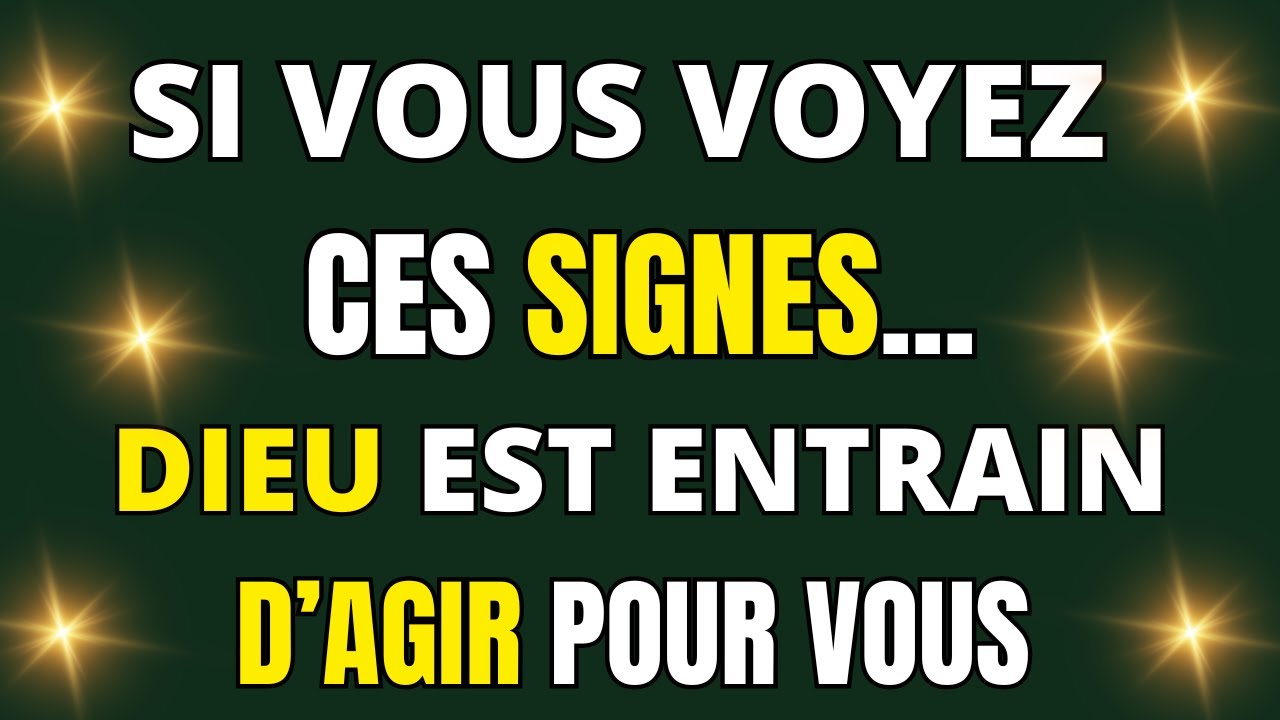 7 Signes Qui Montrent Que Dieu Intervient Dans Vos Combats | Laissez Dieu Agir dans Votre Vie