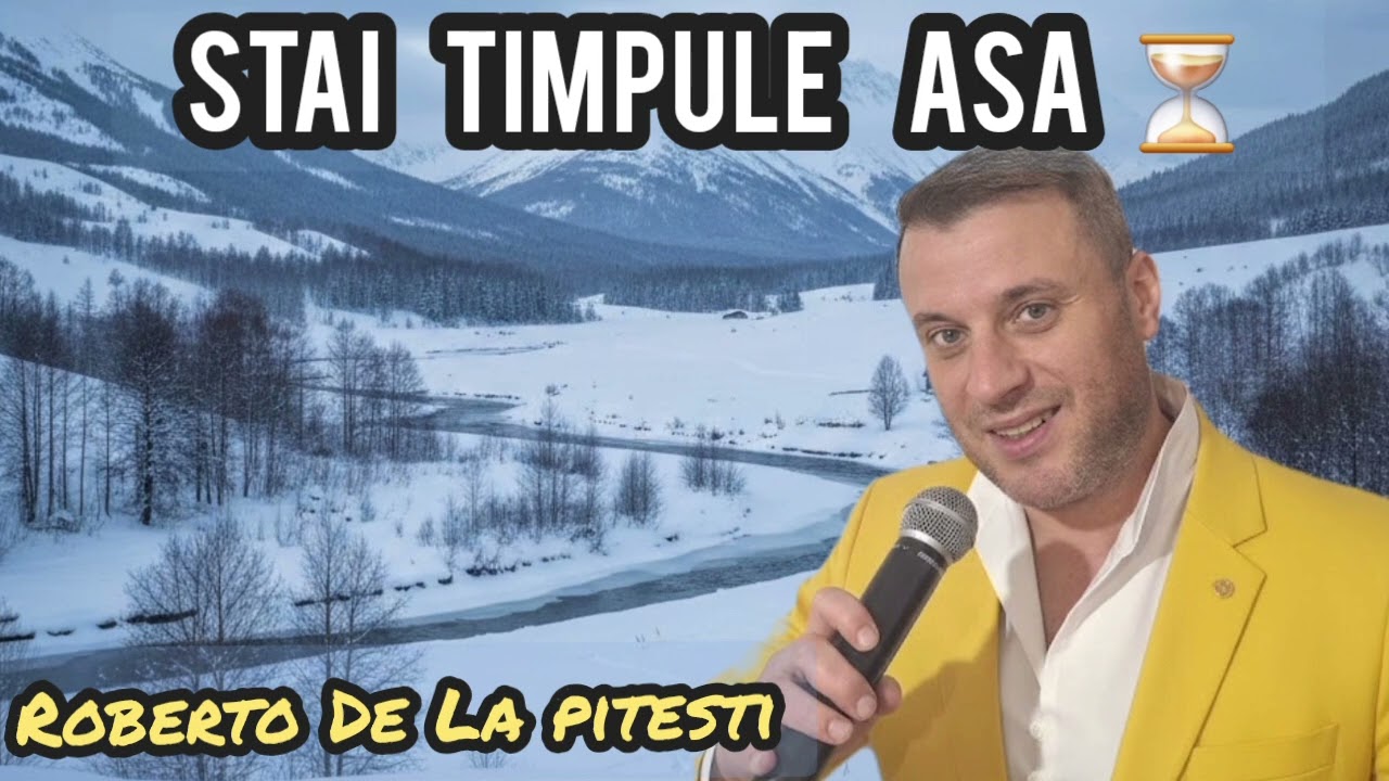 STAI TIMPULE ASA - Roberto De La Pitesti
