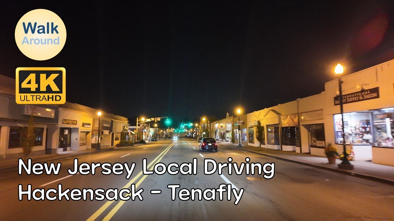 【4K60】 New Jersey Local Driving: Hackensack - Tenafly