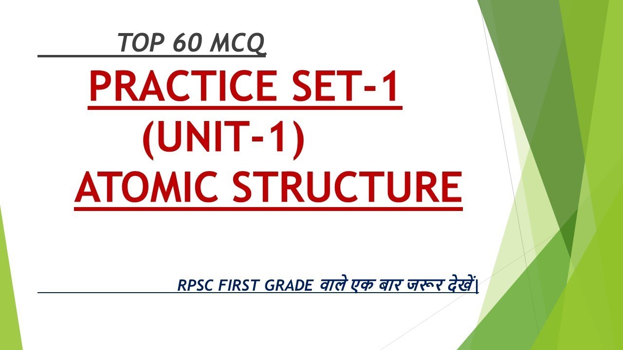 PRACTICE SET-1 (ATOMIC STRUCTURE), TOP 60 MCQ |ONLINE CHEMISTRY|