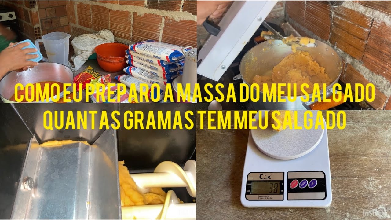 COMO EU PREPARO A MASSA DO MEU SALGADO QUANTAS GRAMA TEM MEU SALGADO 