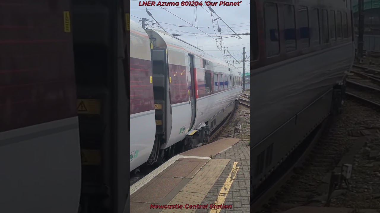 LNER Azuma 801204 &lsquo;Our Planet&rsquo; Departing Newcastle Central Station