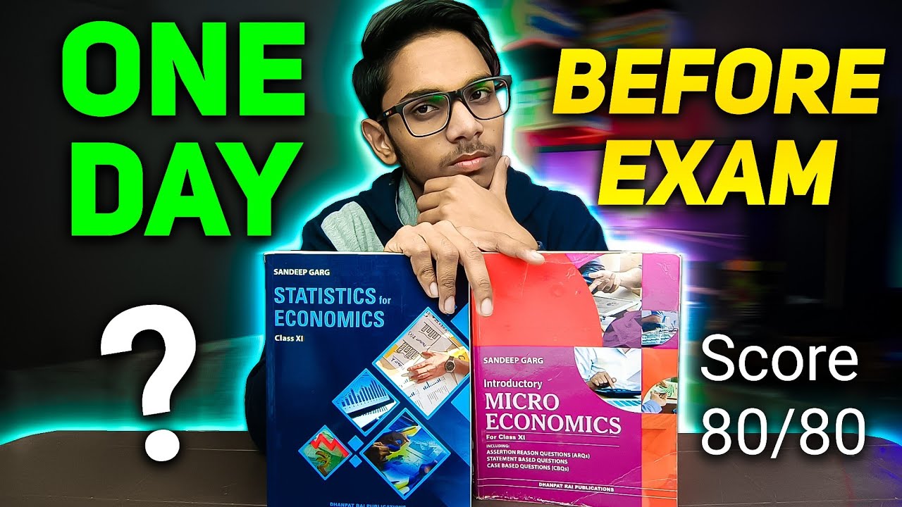 How to Prepare Economics in One Day   Class 11 Commerce Final Exams