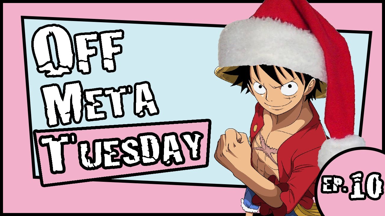 Off-Meta Monday Ep. 10 | 🎅OP01's RG Luffy 🎅