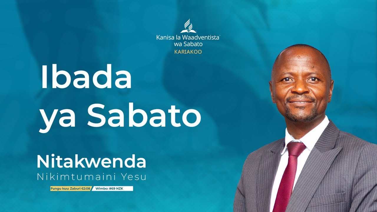 🔴#LIVE: SIKU YA SABA  || IBADA YA SABATO ||  MAKAMBI KARIAKOO SDA 2025