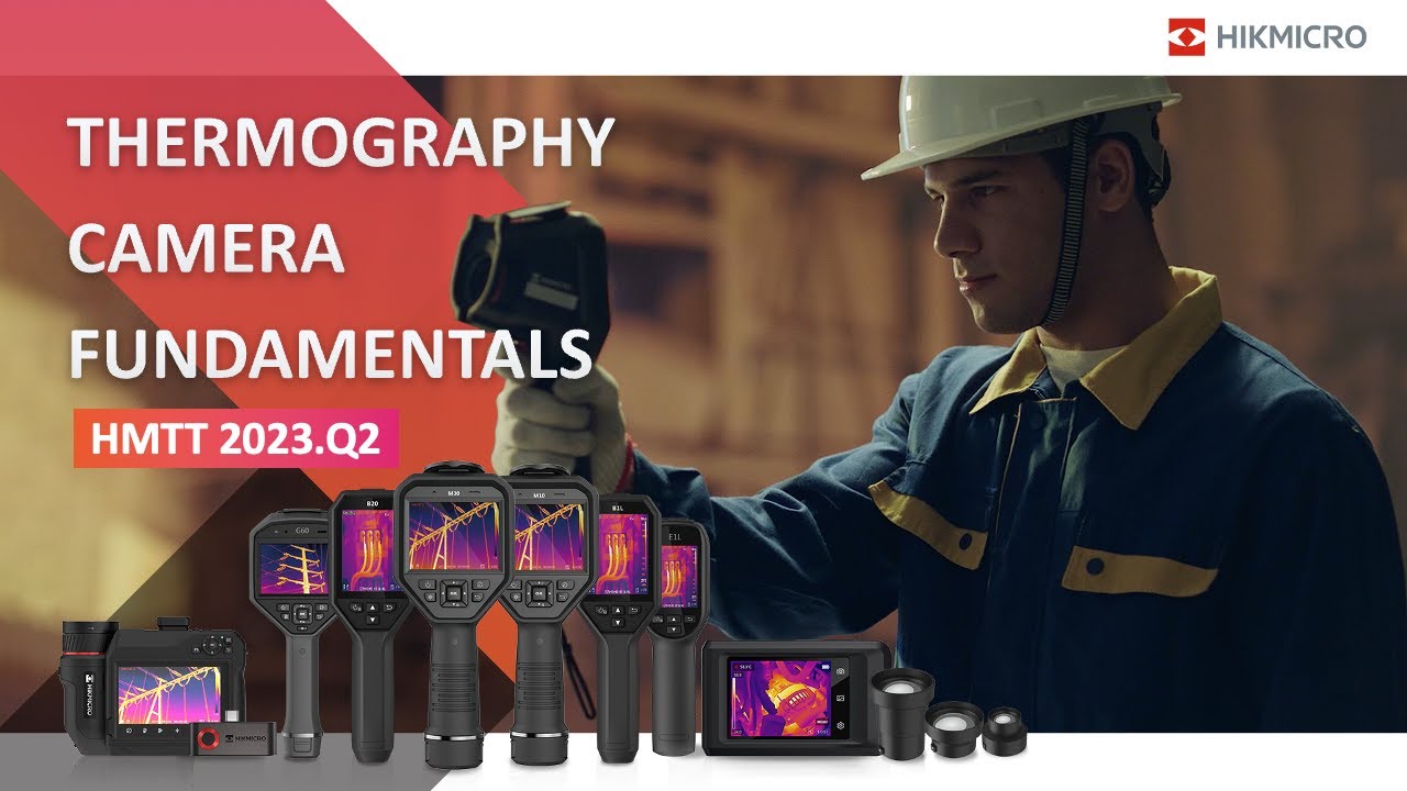 Thermography Camera Fundamentals