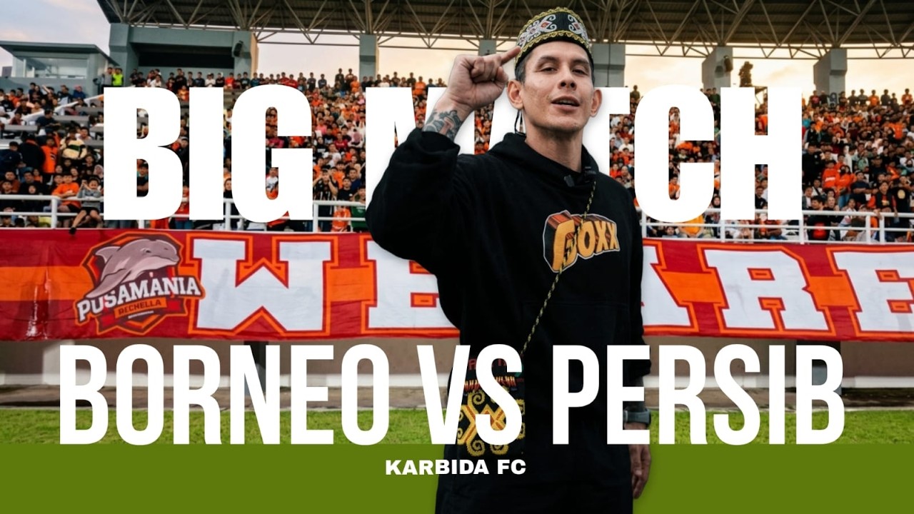 Borneo FC vs Persib Bandung! Dari Ponaryo Astaman sampai Peralta! I Love Samarinda! Goxx!