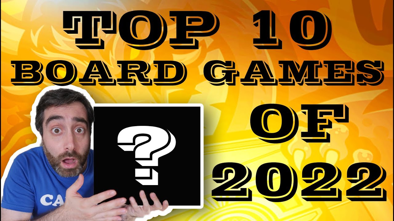 Top 10 Board Games of 2022