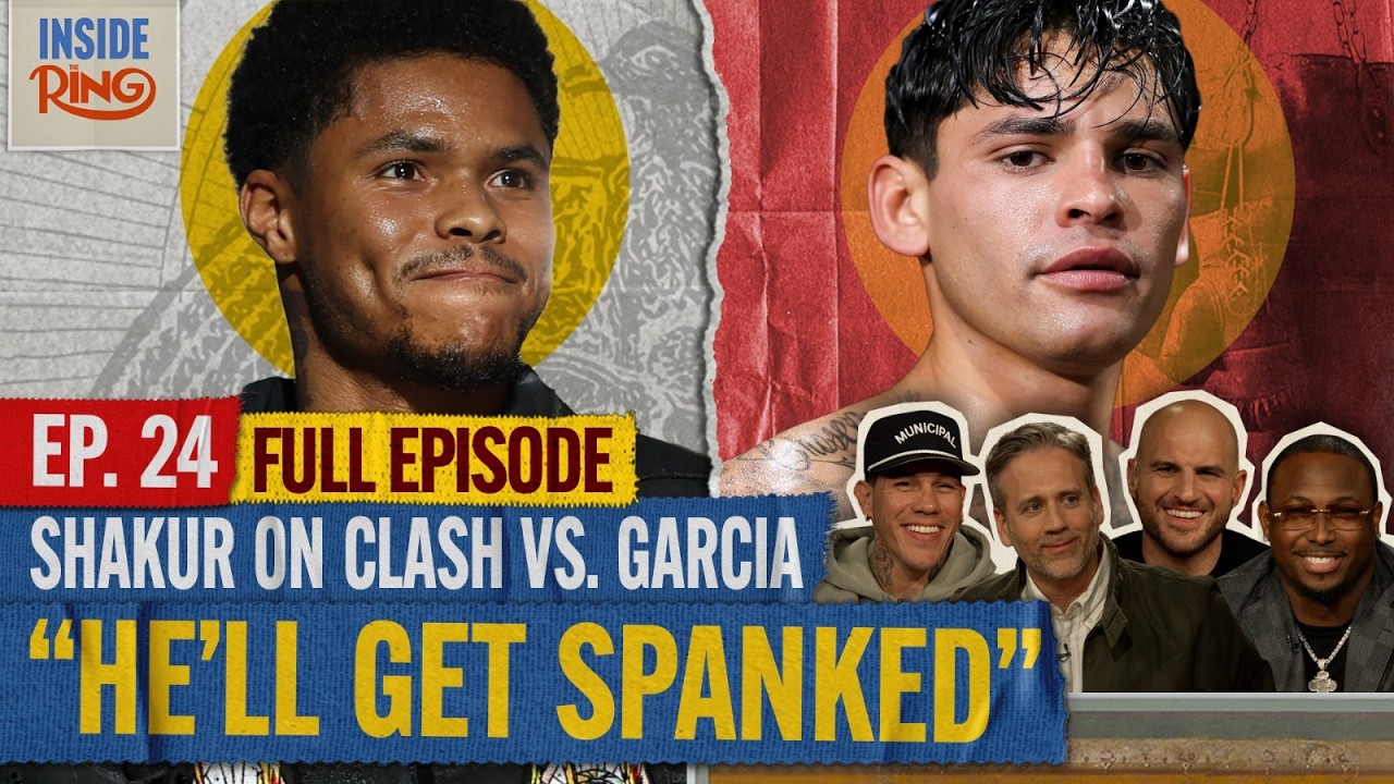 SHAKUR SENDS THREAT TO RYAN GARCIA! | Inside The Ring EP. 24