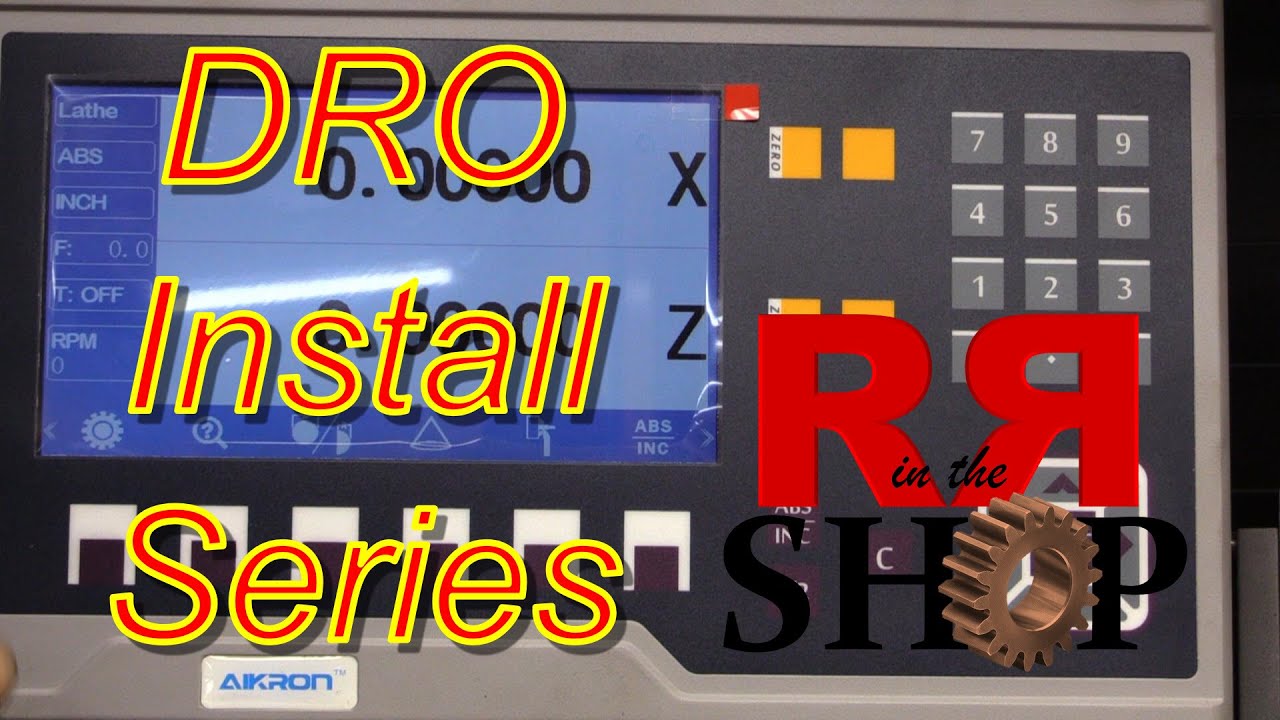 DRO Installs 2 Lathes and Surface Grinder Aikron Digital Readout P1