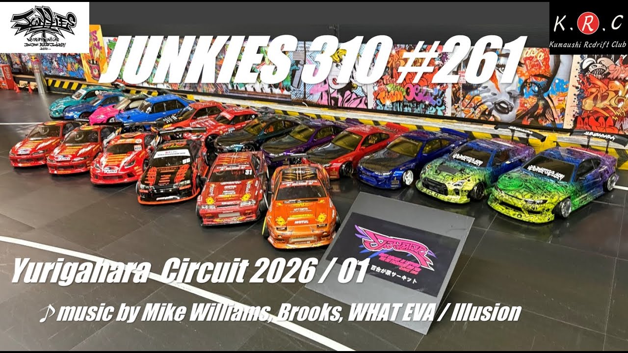 RC DRIFT Саппоро Юригахара JUNKIES 310 #261 музыка Майка Уильямса, Брукса, WHAT EVA/Illusion