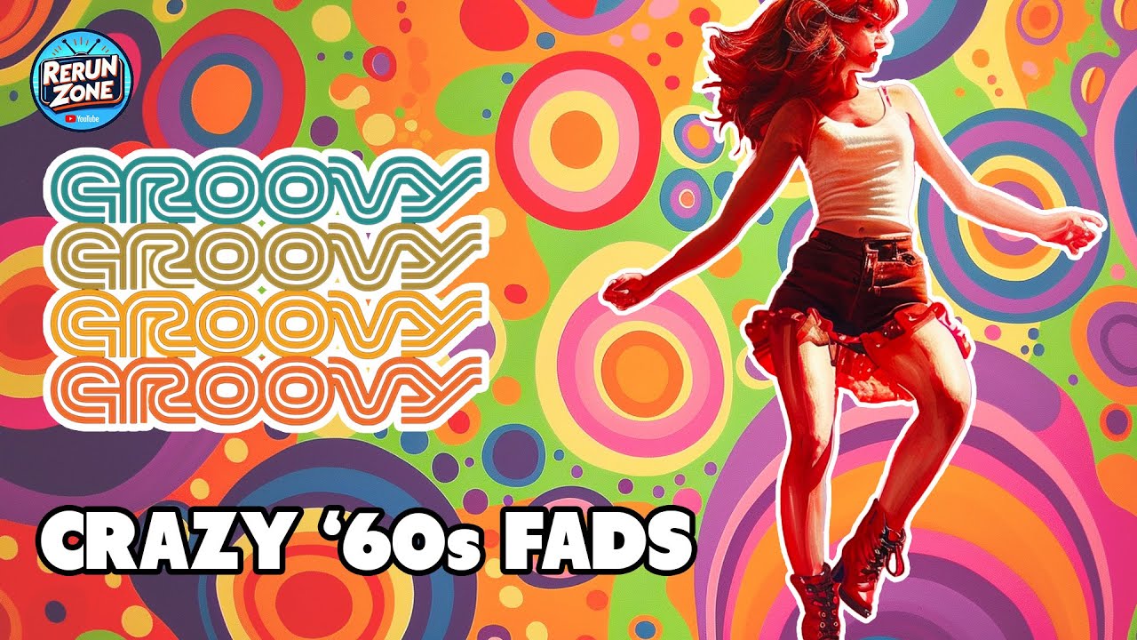 10 Crazy Fads of the Swinging Sixties