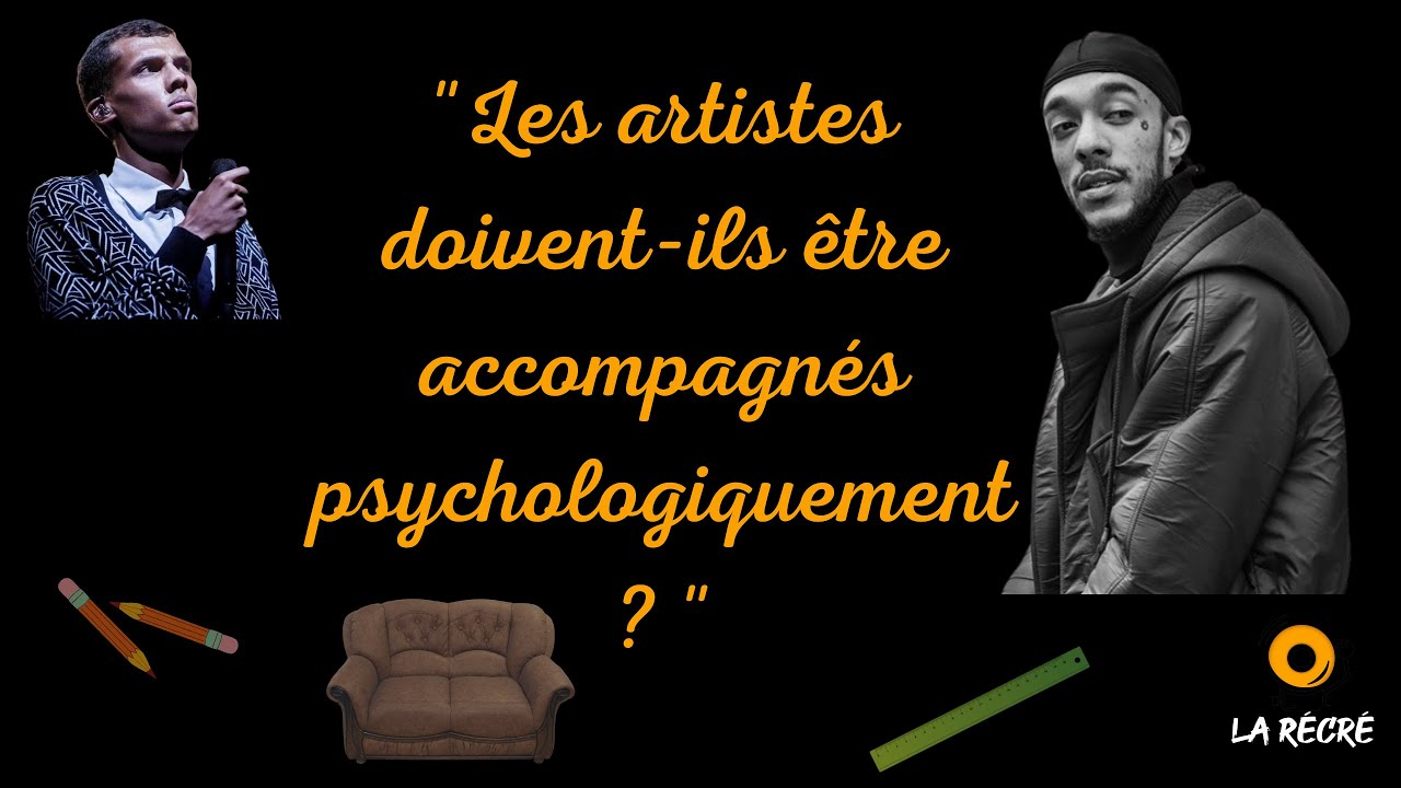 Les artistes doivent-ils être accompagnés psychologiquement ? - La Récré feat Tuco & Benjamine Weill