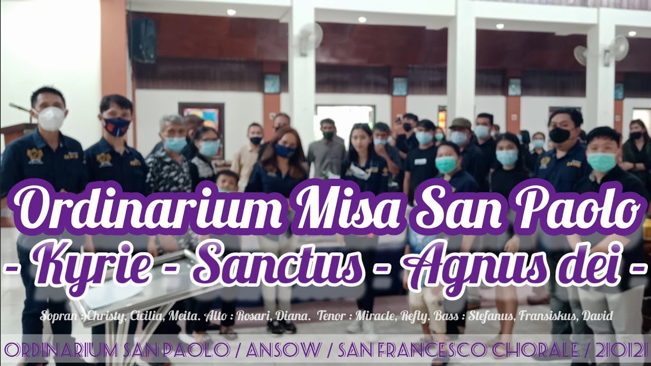 ORDINARIUM MISA SAN PAOLO Kyrie Sanctus Agnus dei