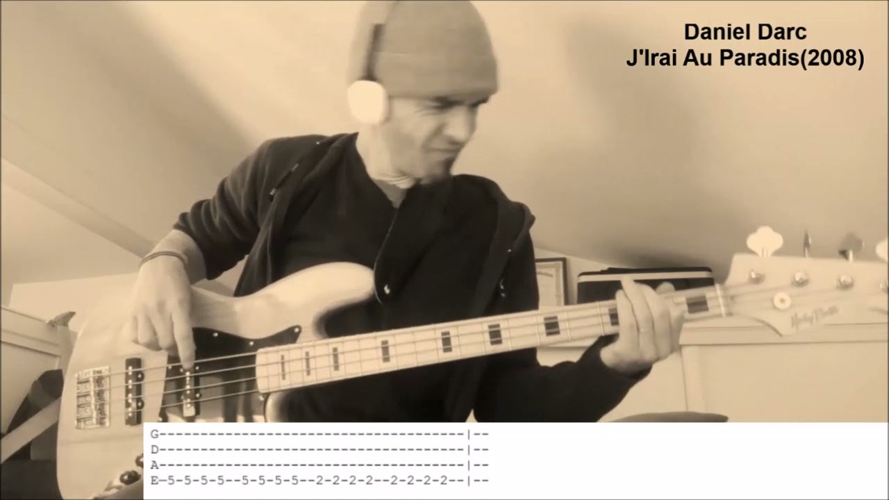Daniel Darc-J'irai au paradis-**BASS COVER(86)**-+tablature