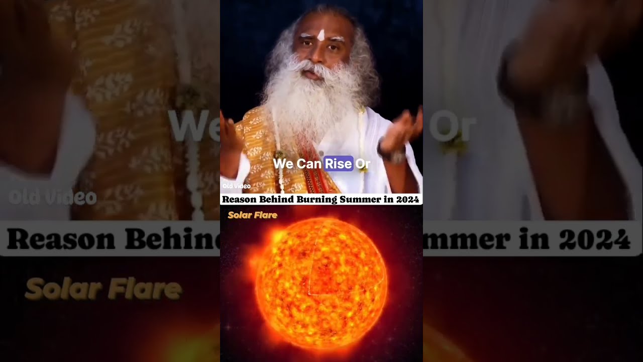 Why summer is burning in 2024 - Sadhguru