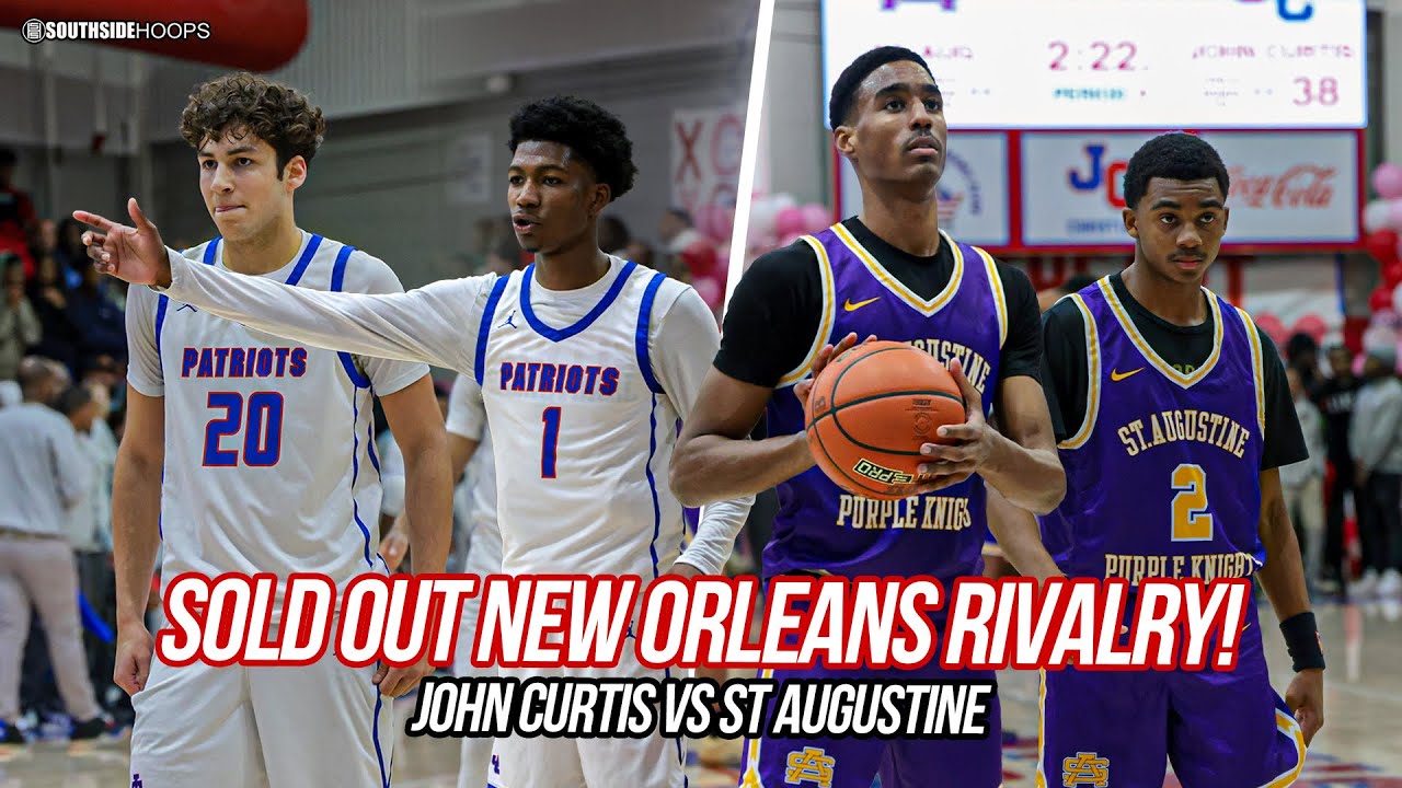 SOLD OUT New Orleans Crowd was TURNT! John Curtis vs St. Augustine Full Game Recap