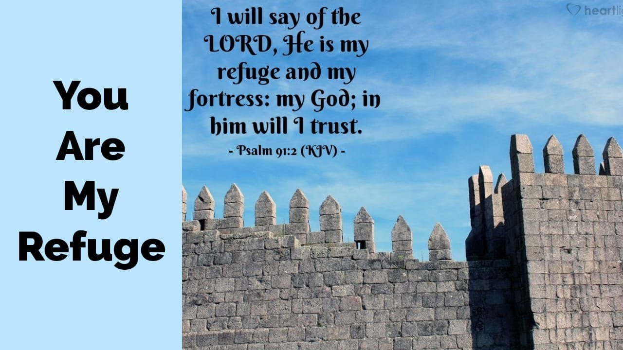 You Are My Refuge (Psalm 91) - Worship - Healing - Deliverance