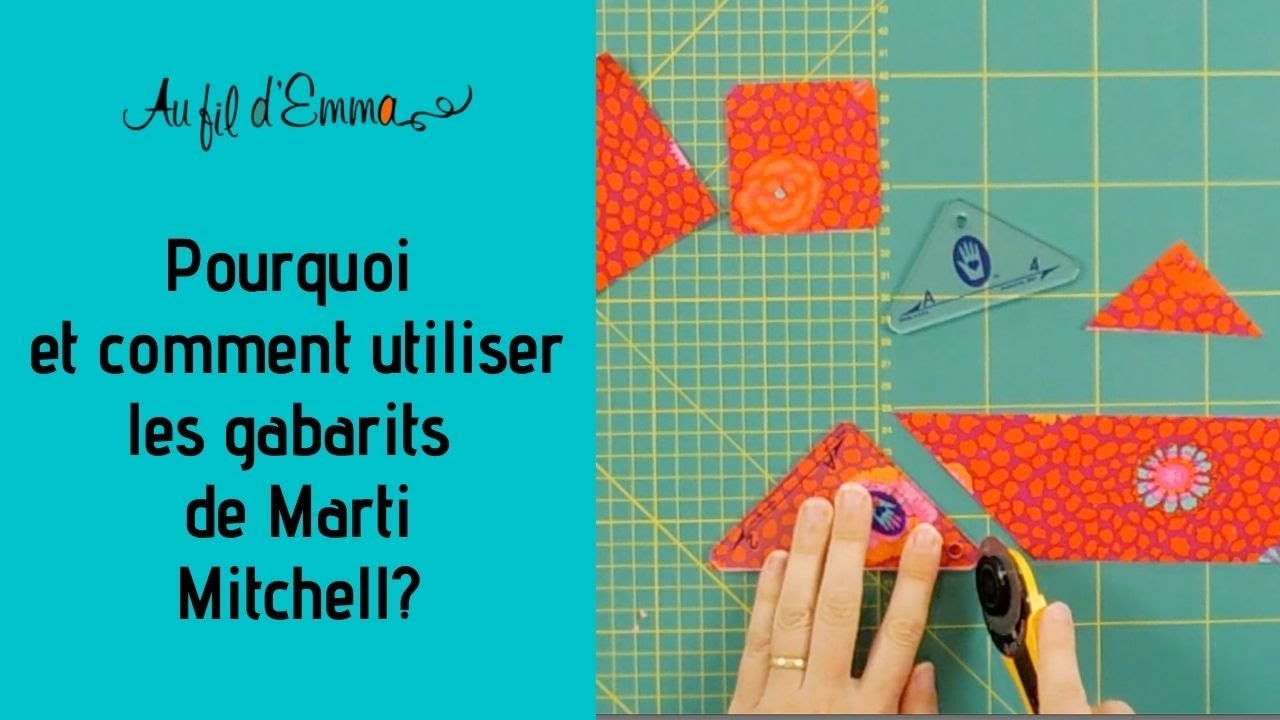 Patchwork : Pourquoi et comment utiliser les gabarits de Marti Mitchell?