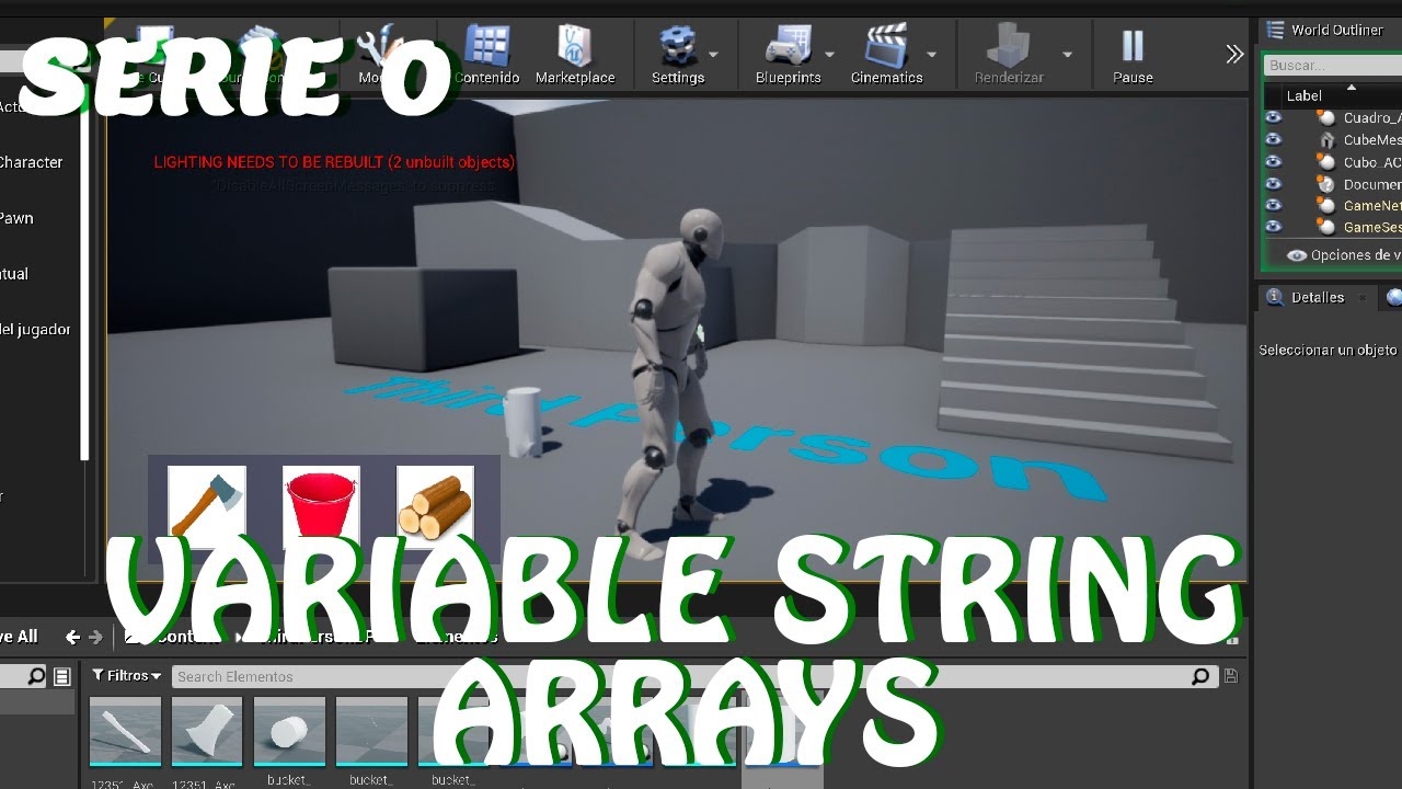 Unreal Engine 4 Serie 0: Variable String y Arrays