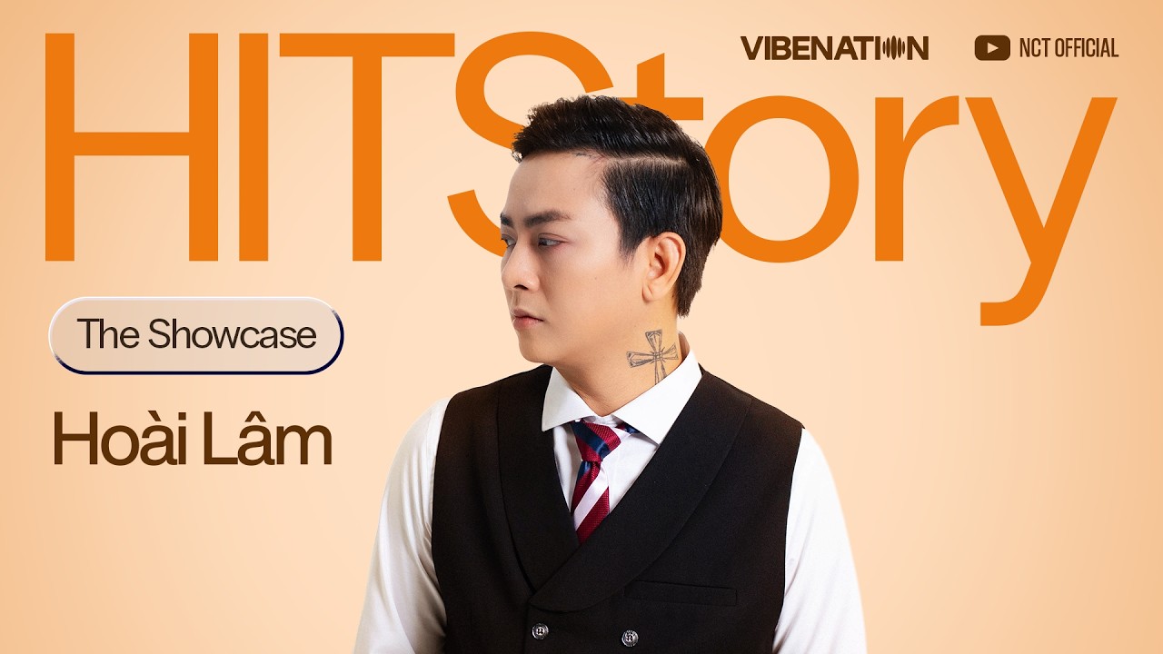 HITSTORY THE SHOWCASE - Tập 25 MÙA 1 | HOÀI LÂM LIVE CỰC MƯỢT VỚI LOẠT HIT LÀM NÊN TÊN TUỔI