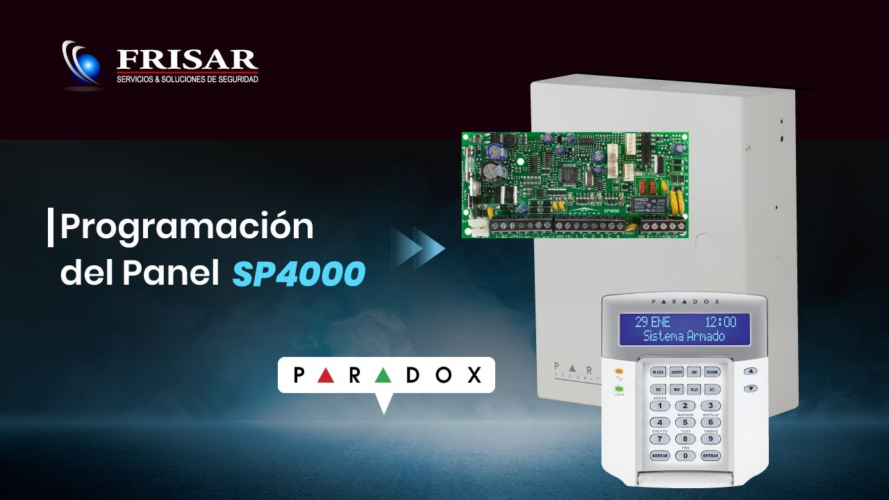 Programacion de panel SP4000 Paradox