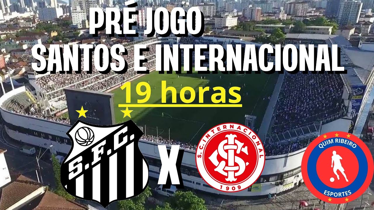 PRÉ JOGO SANTOS E  INTERNACIONAL - #futebol #santos #inter #brasileirao #neymar #gabigol #vovjoda