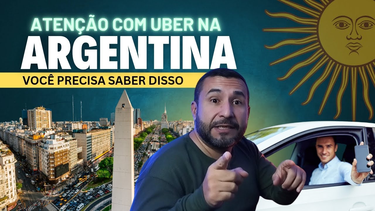 UBER NA ARGENTINA | Evite poss&iacute;veis problemas e saiba mais sobre Uber na Argentina