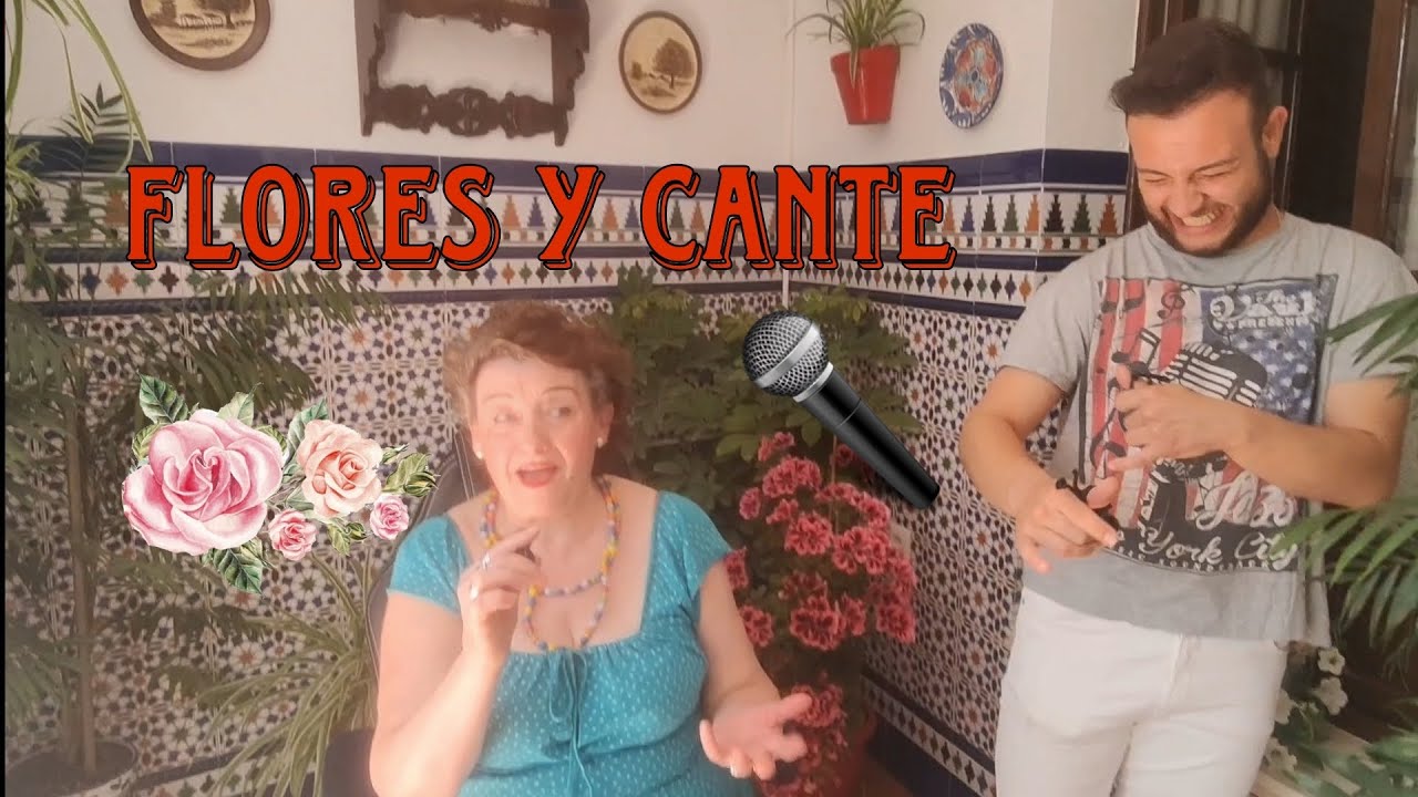 Andalucía y su arte. #flores #cantando