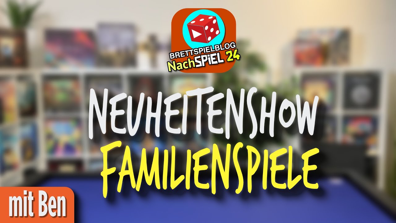 Neuheitenshow: Familienspiele SPIEL 24