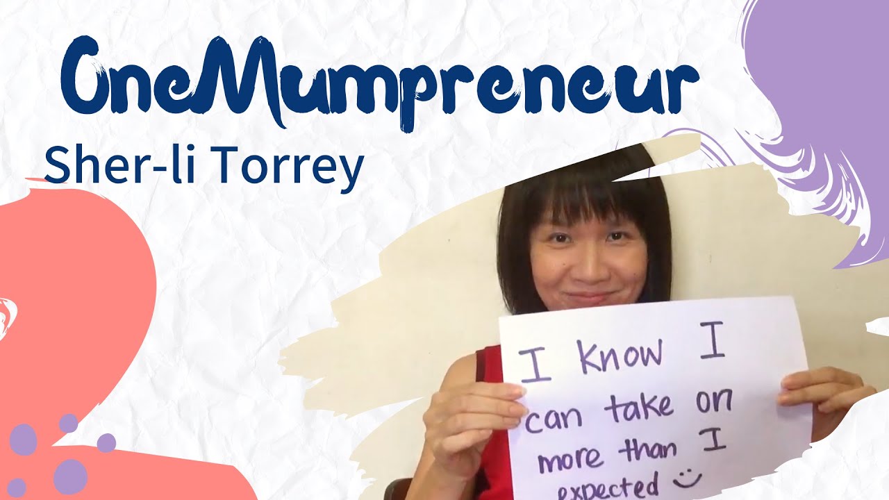 OneMumpreneur: #01 Sher-Li Torrey (Mums@Work)