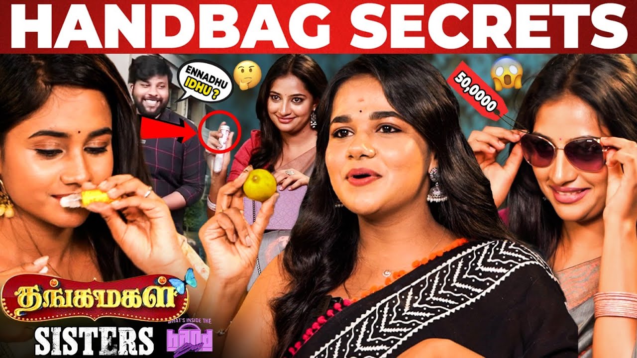 OMG😱Thangamagal Sisters Handbag-ல இவ்ளோ விஷயம் இருக்கா?😯Handbag Secrets |Sai Rithu