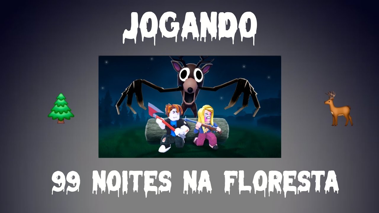Jogando 99 noites na floresta #roblox #99noitesnafloresta 