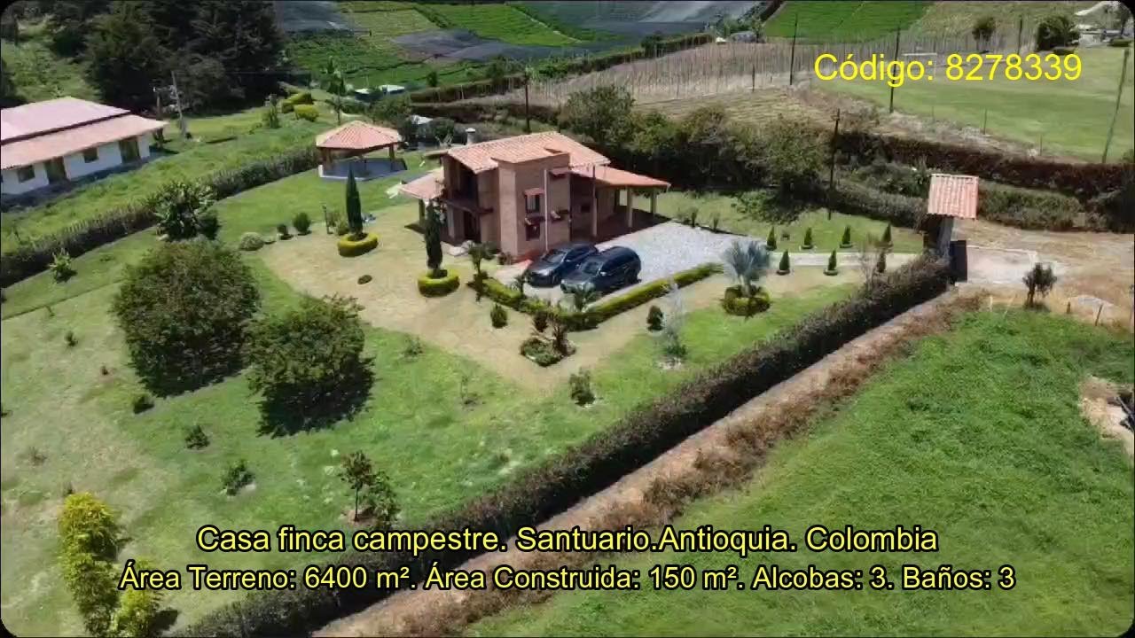 Casa finca campestre el  Santuario Antioquia. ( no, disponible)