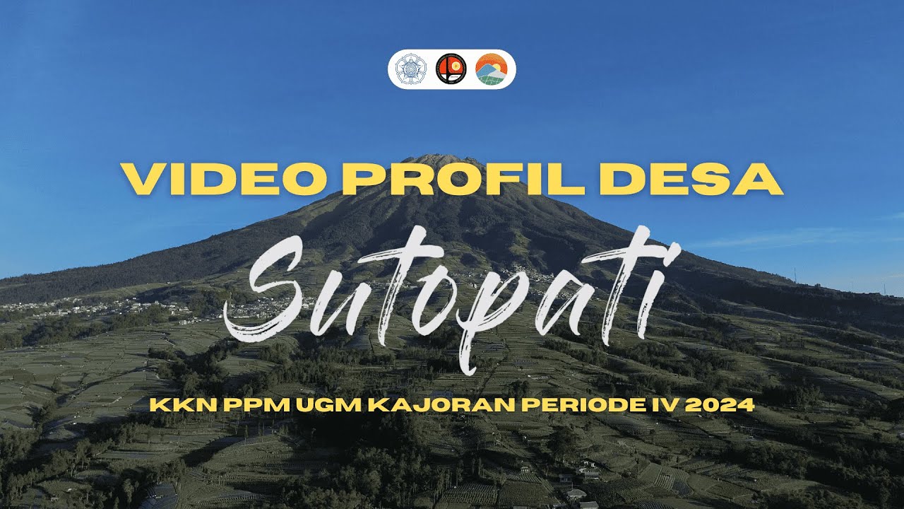 Video Profil Desa Wisata Sutopati | KKN PPM UGM Periode IV