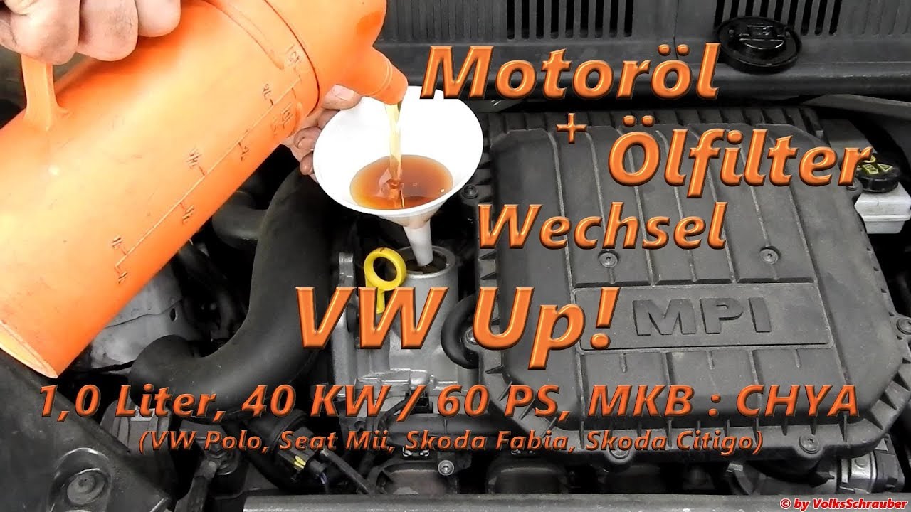 VW Up Ölwechsel + Ölfilter / Motor 1,0 Liter, 60 PS, CHYA / Seat Mii, Skoda Citigo, Polo