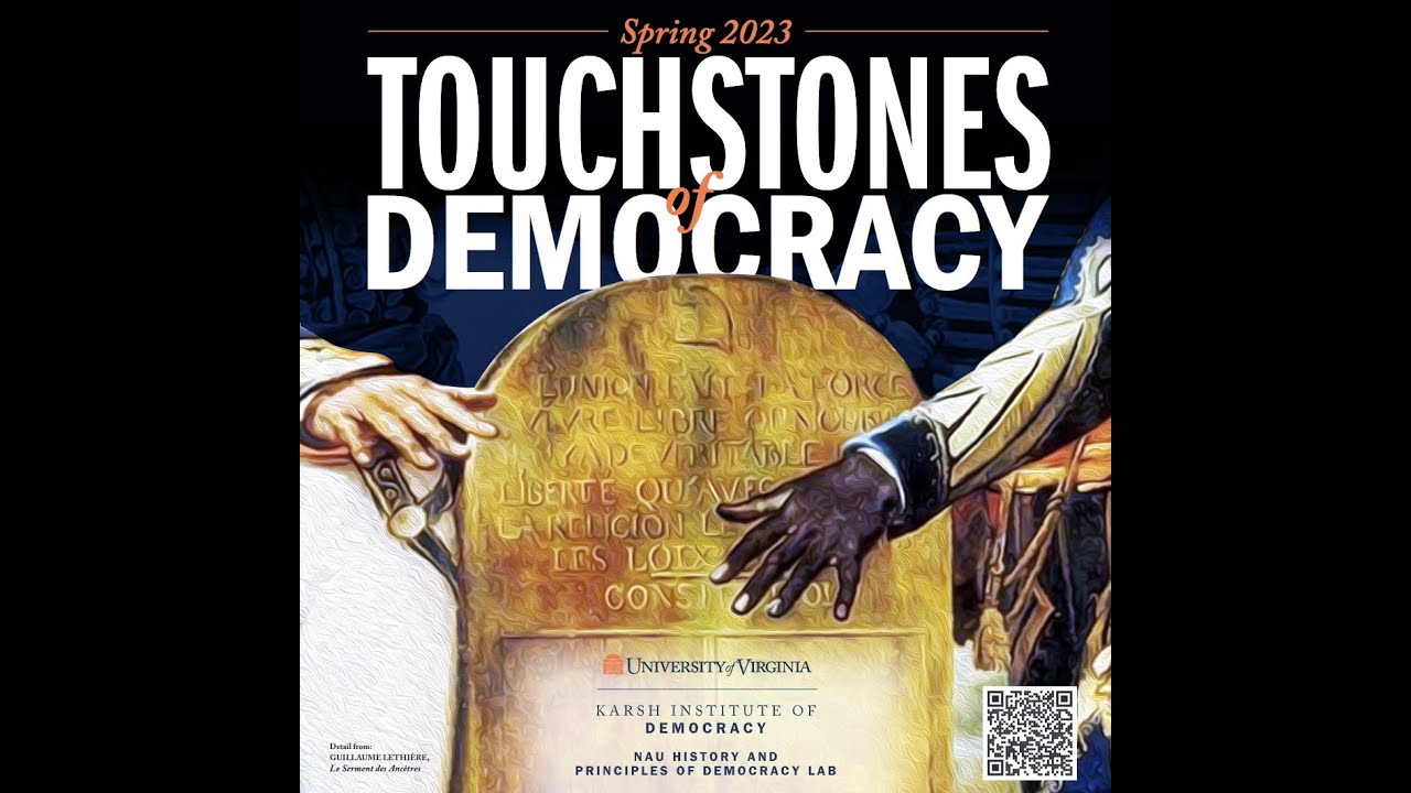 Touchstones of Democracy: The US Founding and Constitutional Culture