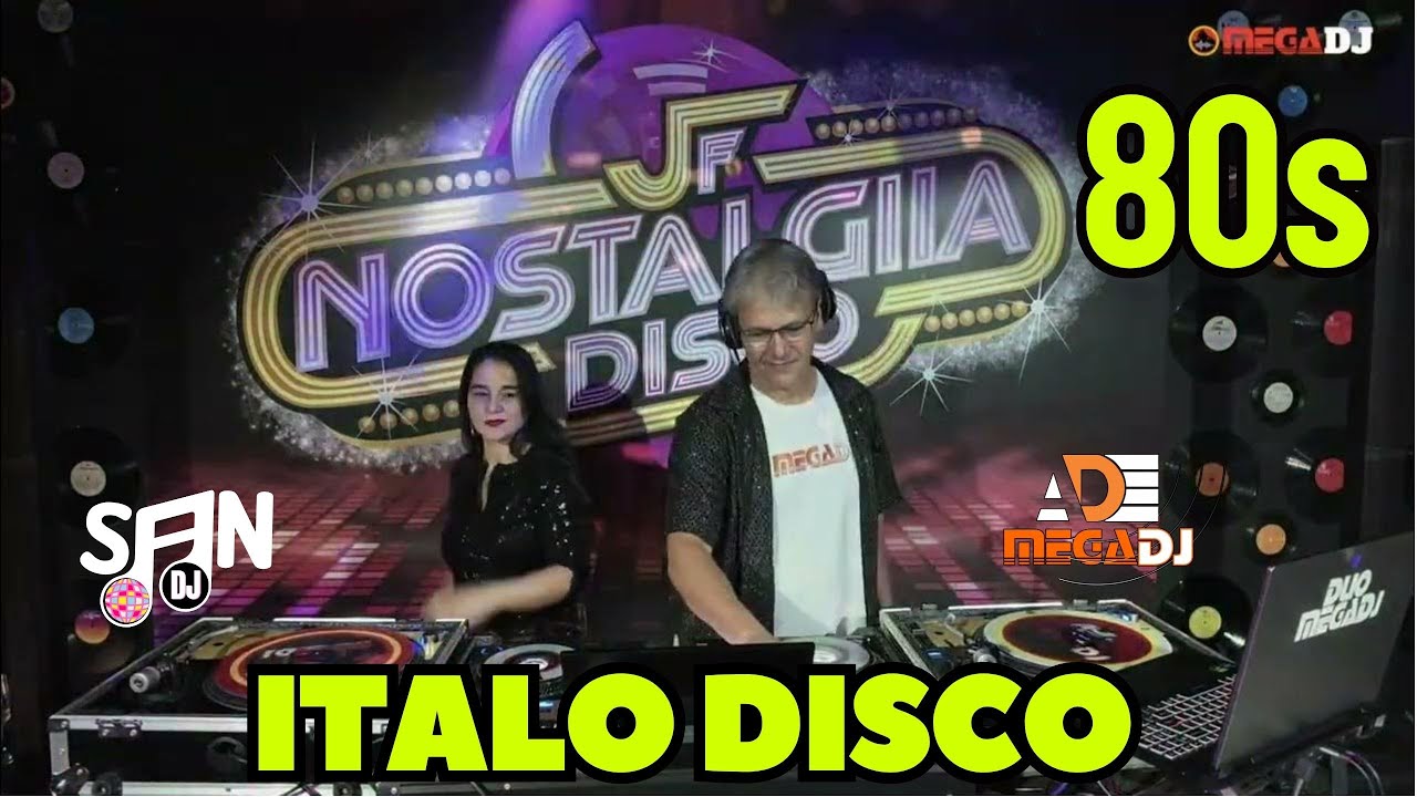 80s MIX - NOSTALGIA DISCO - com ✪ Duo MegaDJ