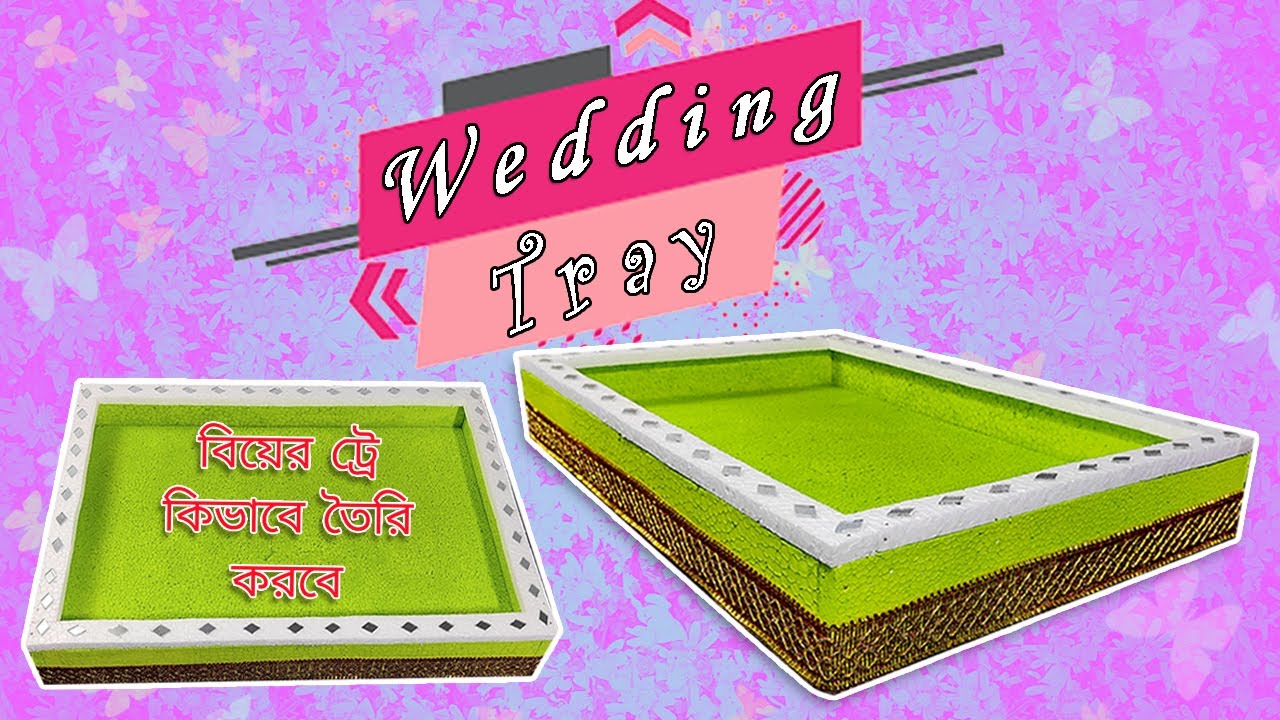 Wedding Tray Decoration  | Thermocol Tray Making