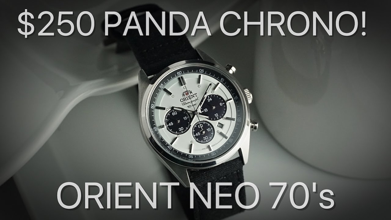 Orient Neo 70's Panda — лучшие часы Panda Chrono за 250 долларов?